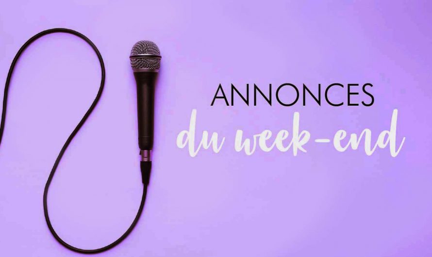 16 – 17 mars 2024 – Annonces du week-end